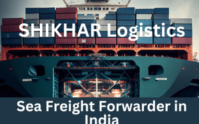 Best Sea Freight Forwarder in India – SHIKHAR Logistics